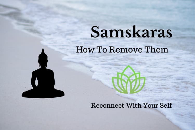 How Can I Remove Samskaras?